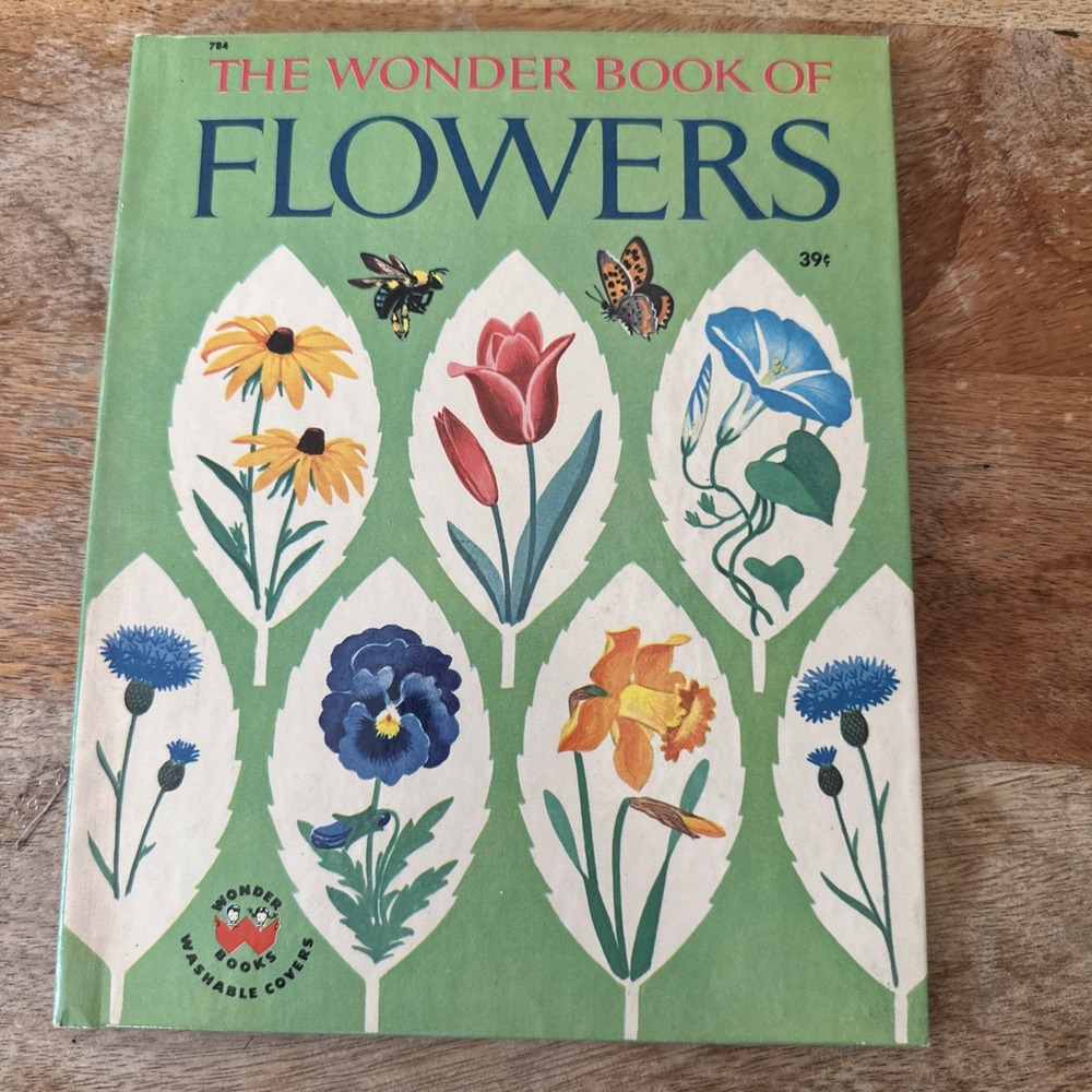 The Wonder Book of Flowers [Wonder Books · 1961]